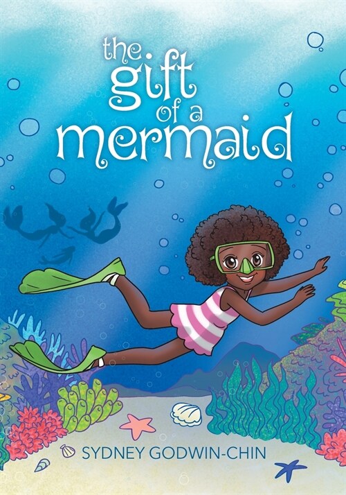 The Gift of a Mermaid (Paperback)