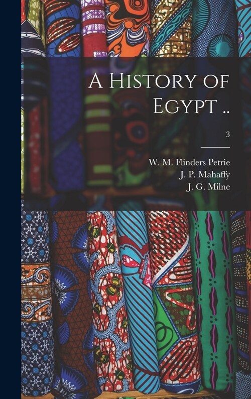 A History of Egypt ..; 3 (Hardcover)