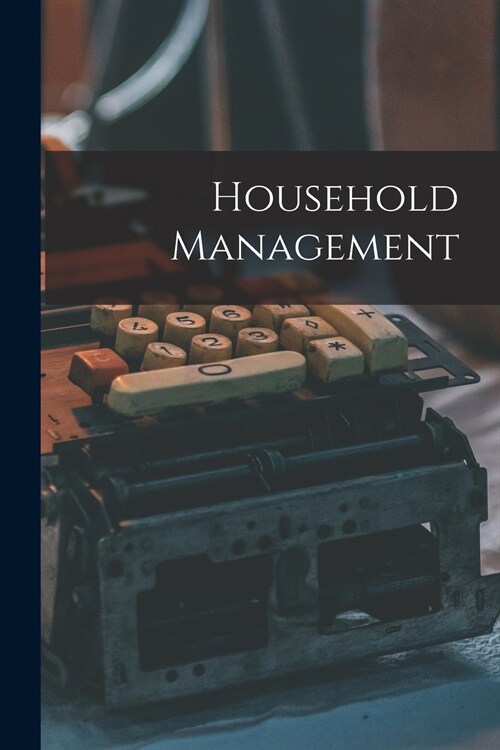 Household Management [microform] (Paperback)