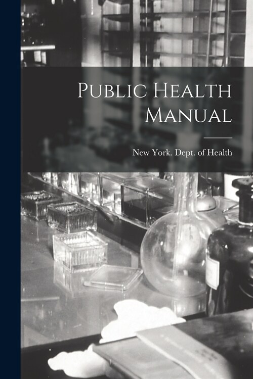 Public Health Manual (Paperback)