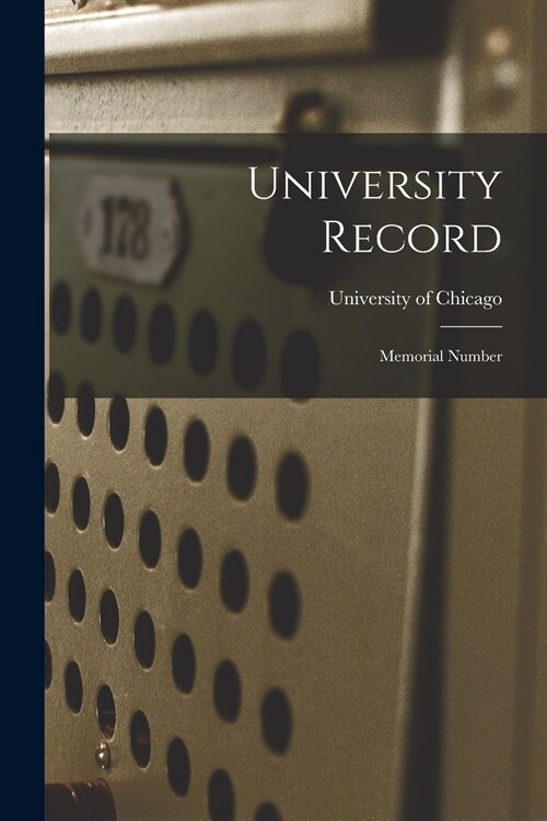 University Record: Memorial Number (Paperback)