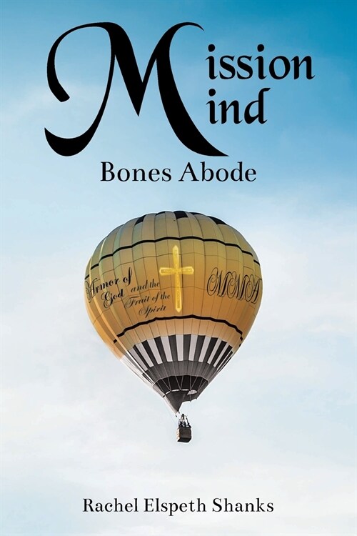 Mission Mind: Bones Abode (Paperback)
