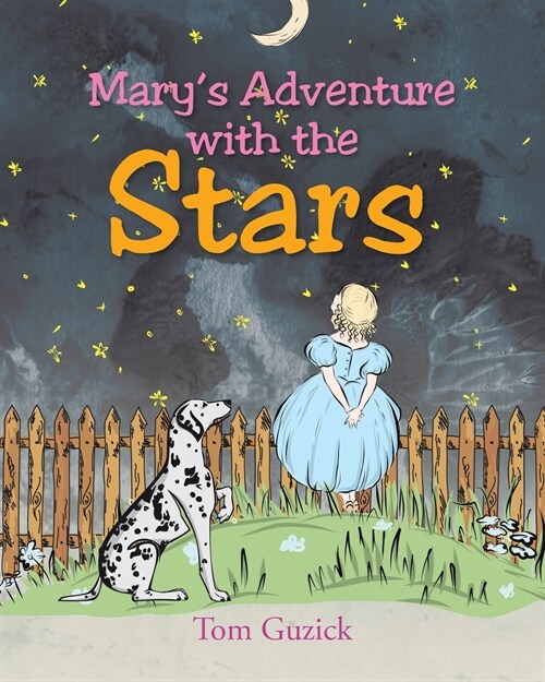 Marys Adventure with the Stars (Paperback)