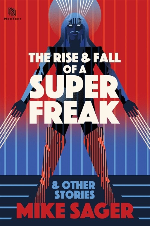 The Rise and Fall of a Super Freak: And Other True Stories of Black Men Who Made History (Paperback)