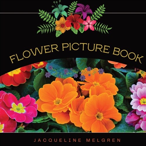 Flower Picture Book: Alzheimers activities for women. (Paperback)