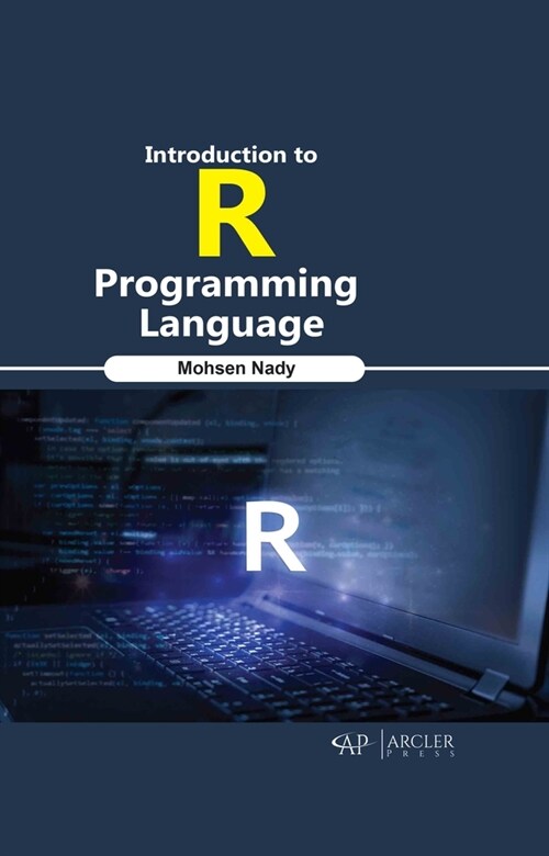 Introduction to R Programming Language (Hardcover)