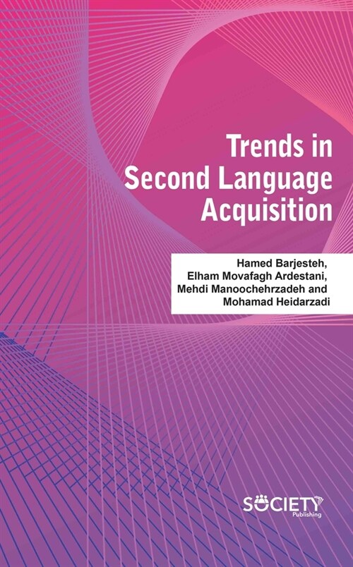 Trends in Second Language Acquisition (Hardcover)