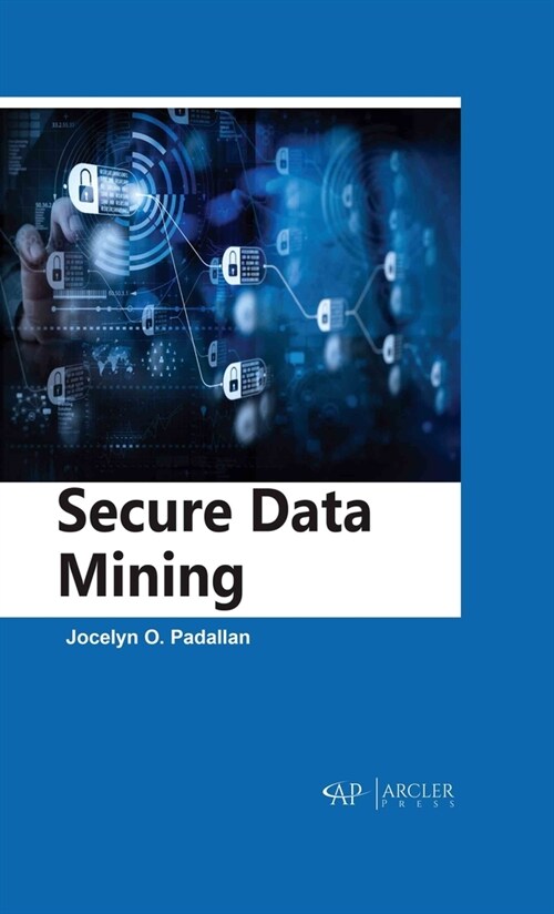 Secure Data Mining (Hardcover)
