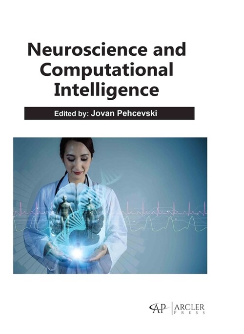 Neuroscience and Computational Intelligence (Hardcover)