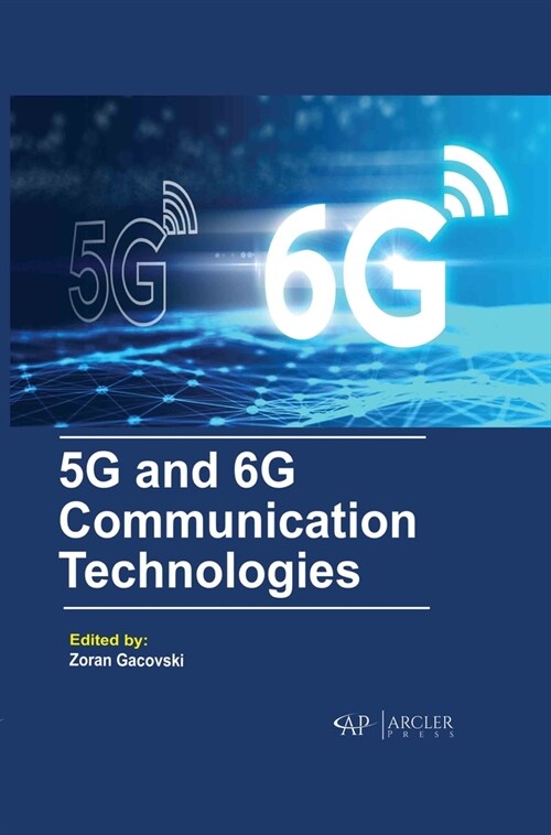 5g and 6g Communication Technologies (Hardcover)