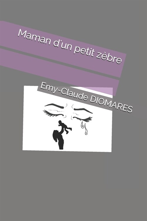 Maman dun petit z?re (Paperback)