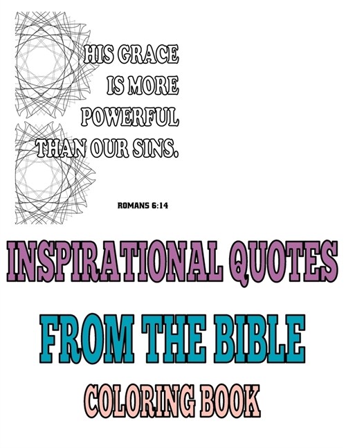 Inspirational quotes from the Bible coloring book: Bible Verses Coloring Book for Adults (Paperback)