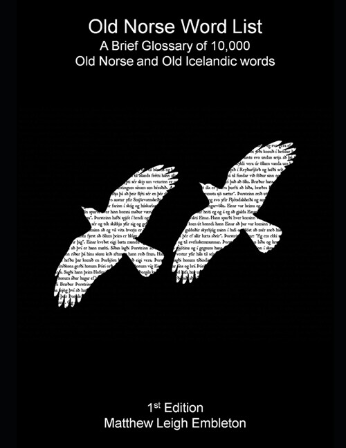 Old Norse Word List: A Brief Glossary of 10,000 Old Norse and Old Icelandic Words (Paperback)