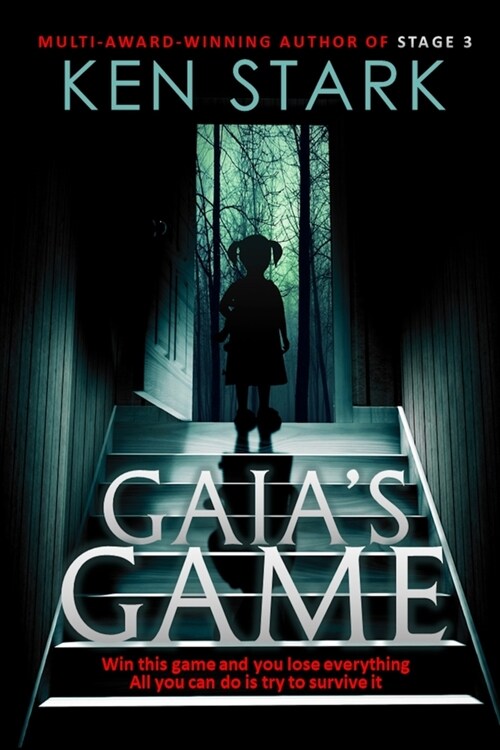 Gaias Game: A Horror Novel (Paperback)