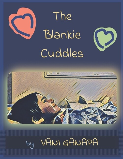 The Blankie Cuddles (Paperback)