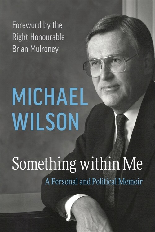 Something Within Me: A Personal and Political Memoir (Paperback)