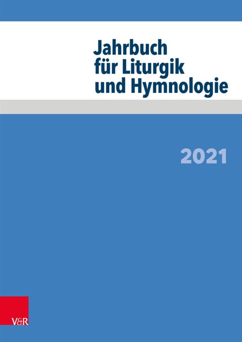 Jahrbuch Fur Liturgik Und Hymnologie: 2021 (Paperback)