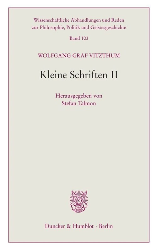 Kleine Schriften II: Herausgegeben Von Stefan Talmon (Paperback)