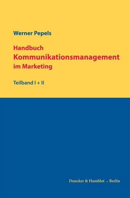 Handbuch Kommunikationsmanagement Im Marketing: 2 Teilbande (Paperback)