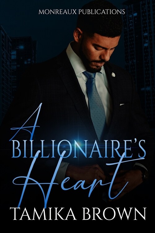 A Billionaires Heart (Paperback)