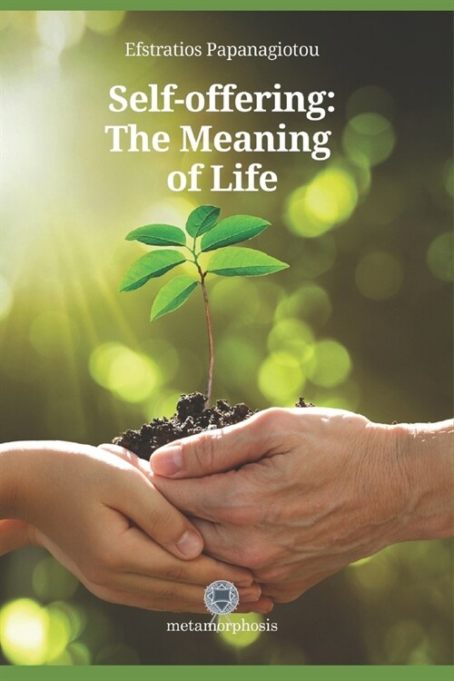 Self-offering: The Meaning of Life (Paperback)