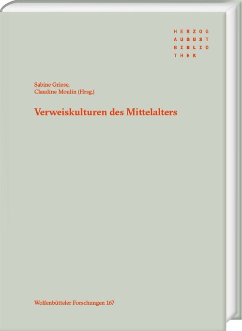Verweiskulturen Des Mittelalters (Hardcover)