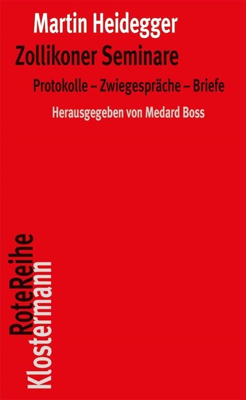 Zollikoner Seminare: Protokolle - Zwiegesprache - Briefe (Paperback, 4)