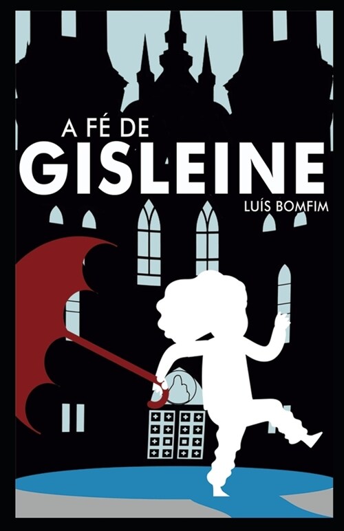 A F?de Gisleine (Paperback)