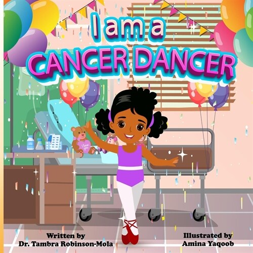 I am a CANCER DANCER (Paperback)