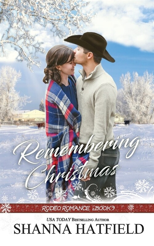 Remembering Christmas: Sweet Western Holiday Romance (Paperback)