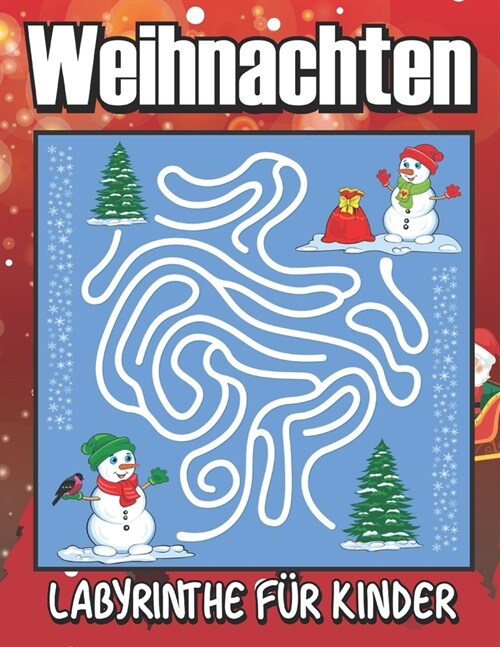 Weihnachten Labyrinthe f? Kinder: Weihnachts-Labyrinth-R?selbuch f? Teenager (Paperback)