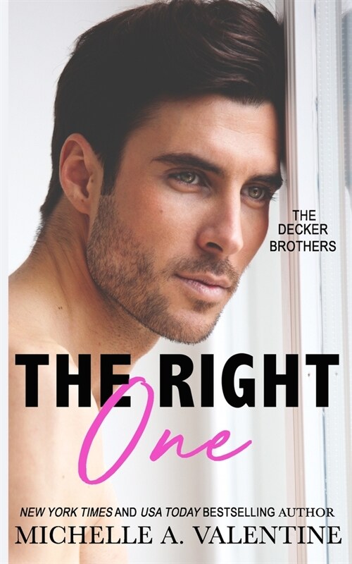 The Right One: A Single-Dad, Second Chance Romance (Paperback)