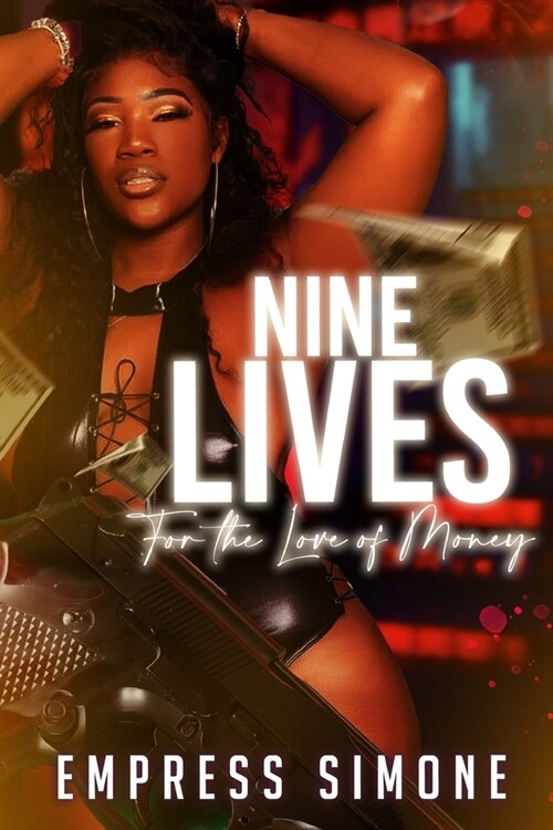 Nine Lives: For the Love of Money (Paperback)