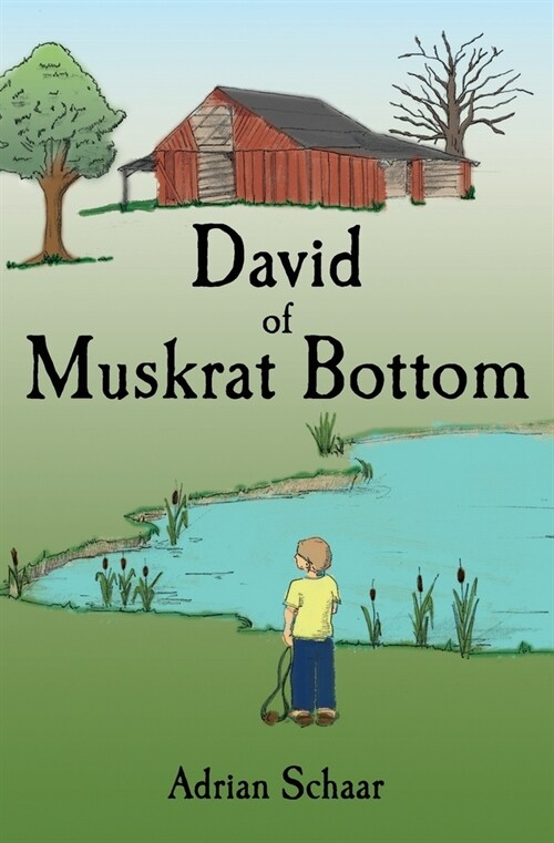 David of Muskrat Bottom (Paperback)