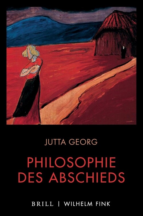 Philosophie Des Abschieds: Die Differenz Denken (Hardcover)