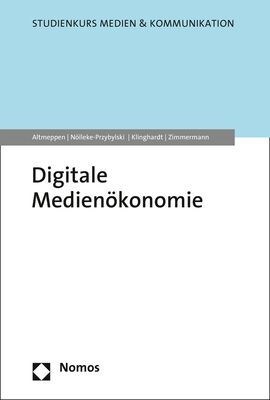 Digitale Medienokonomie (Paperback)