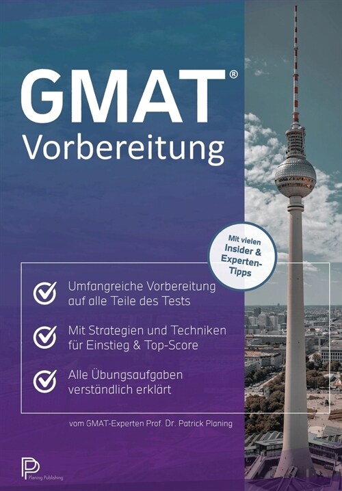GMAT Vorbereitung: Strategien und Techniken f? den Einstieg bis zur Top-Score (Paperback)