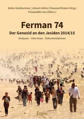 Ferman 74: Der Genozid an Den Jesiden 2014/15 (Hardcover)