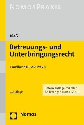 Betreuungs- Und Unterbringungsrecht: Handbuch Fur Die Praxis (Paperback, 7)