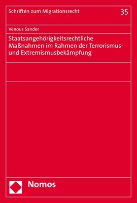 Staatsangehorigkeitsrechtliche Massnahmen Im Rahmen Der Terrorismus- Und Extremismusbekampfung (Paperback)