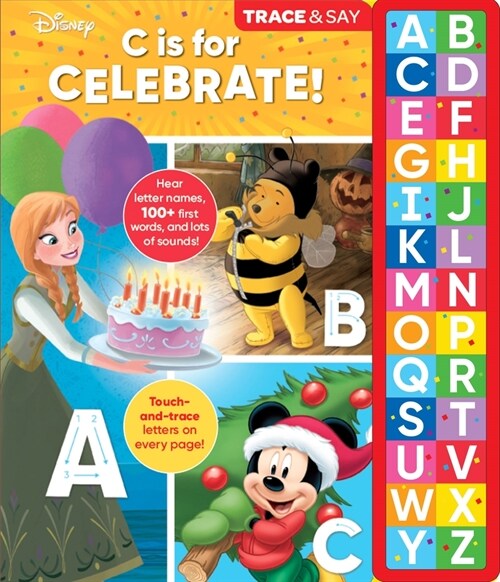 Disney: C Is for Celebrate! Trace & Say Sound Book (Board Books)