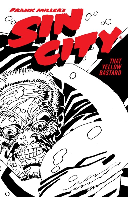 Frank Millers Sin City Volume 4: That Yellow Bastard (Fourth Edition) (Paperback)