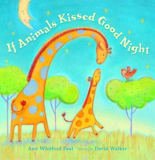 If Animals Kissed Good Night (Hardcover)