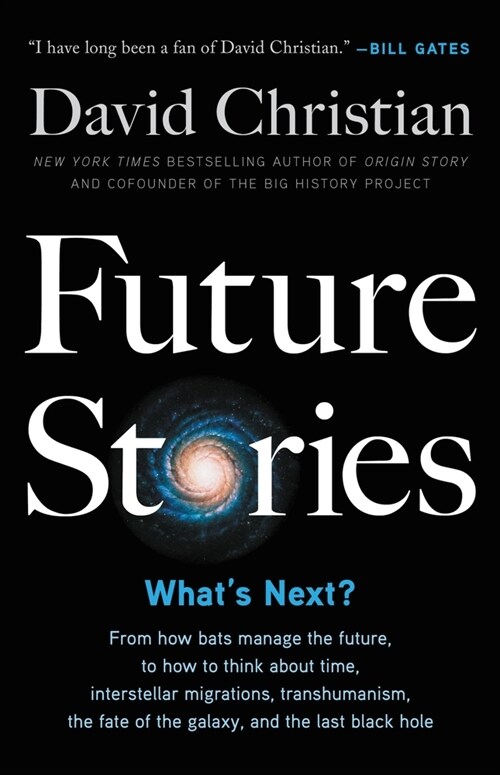 Future Stories: Whats Next? (Hardcover)