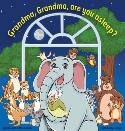 Grandma, Grandma, are you asleep? (Hardcover)
