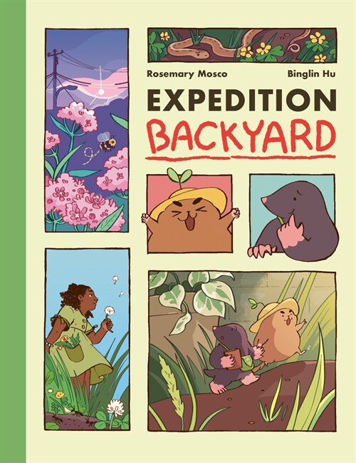 Expedition Backyard: Exploring Nature from Country to City (a Graphic Novel) (Hardcover)