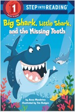 Big Shark, Little Shark, and the Missing Teeth (Paperback)