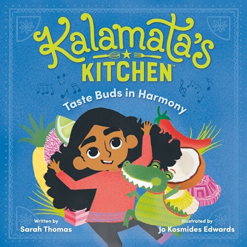 Kalamatas Kitchen: Taste Buds in Harmony (Hardcover)