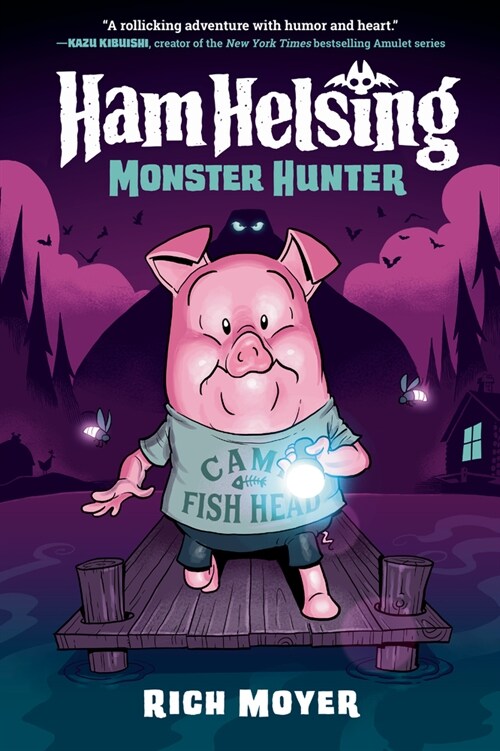 Ham Helsing #2: Monster Hunter (Library Binding)