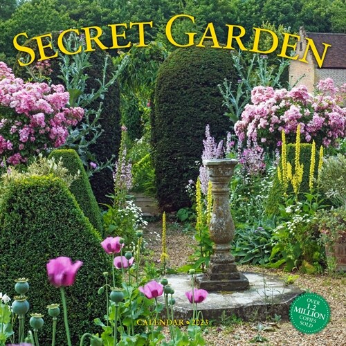 Secret Garden Wall Calendar 2023: A Meditative Calendar That Unites the Gardeners Mind, Body, and Spirit (Wall)